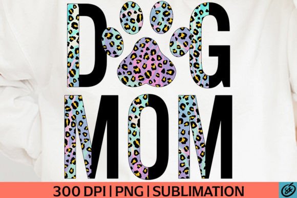 Download Dog Mom Half Leopard PNG Sublimation - Premium Resources