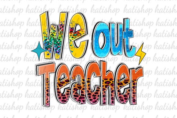 Download We out Teacher Leopard Png Sublimation - Premium Resources