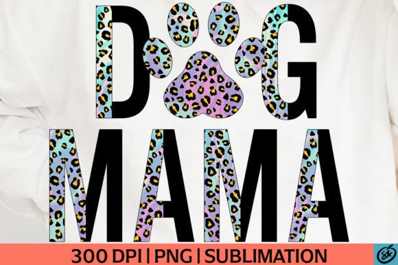 Download Dog Mama Half Leopard PNG Sublimation - Premium Resources